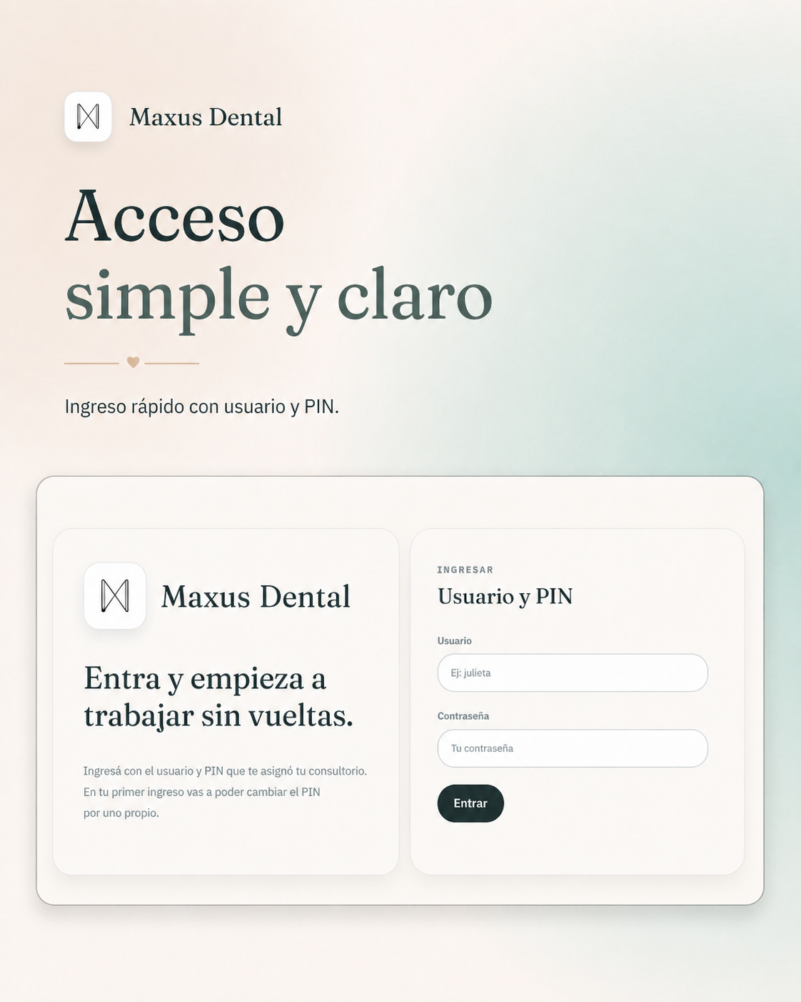 Pantalla de acceso de Maxus Dental con usuario y PIN
